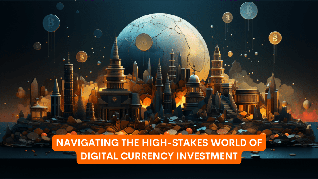 Crypto Investment Risks and Rewards Navigating the High-Stakes World of Digital Currency Investment